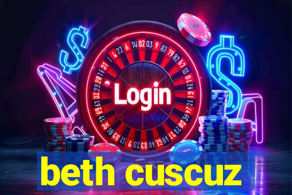 beth cuscuz
